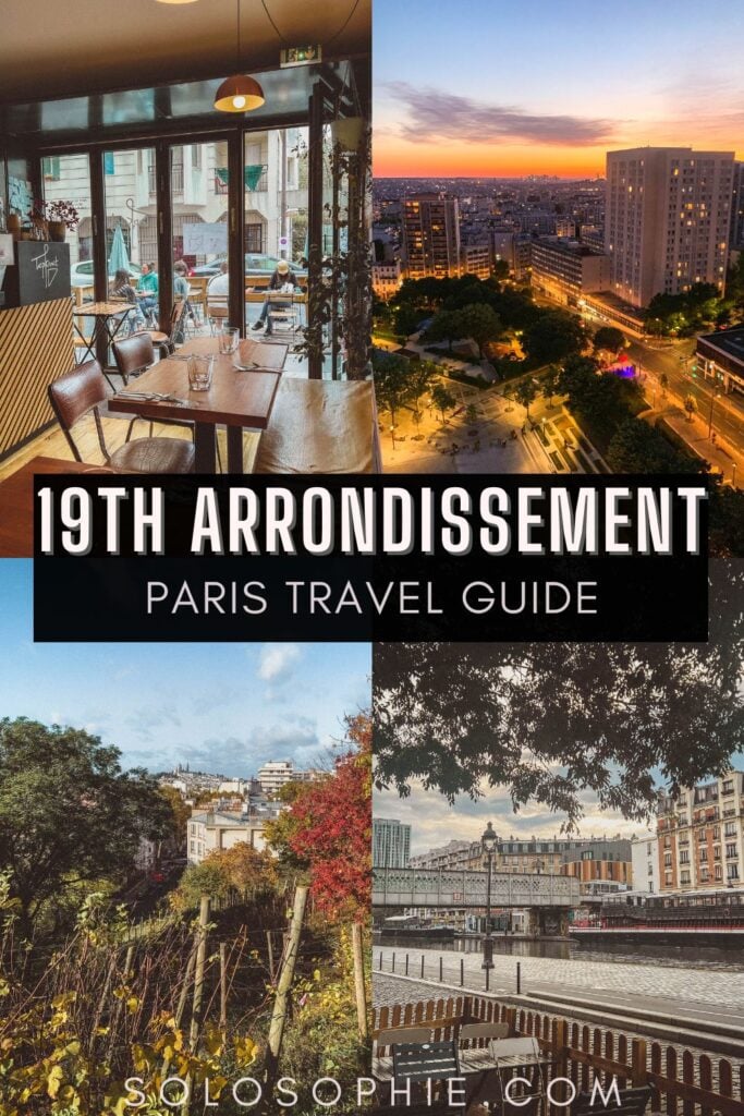 A Guide to the Best Things to do in the 19th Arrondissement paris guide europe