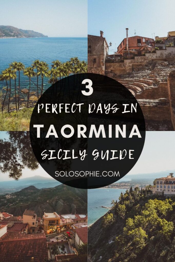 best of taormina sicily/ 2 or 3 Days in Taormina Itinerary for italy