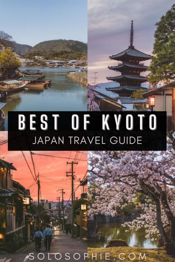A Guide to the Best Things to do in Kyoto