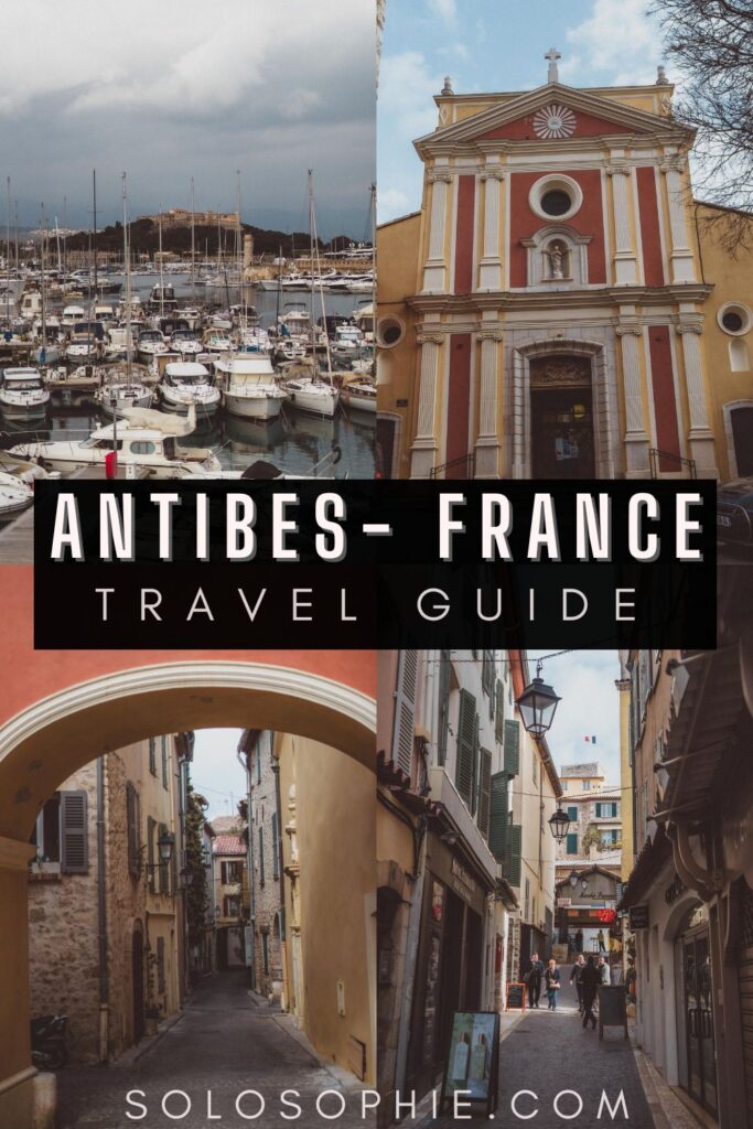 best of antibes french riviera france travel guide europe/ things to do in antibes