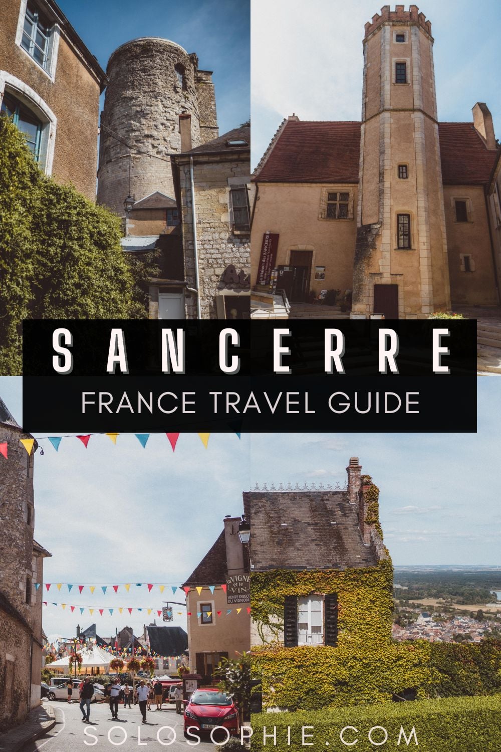 An Insider's Guide to the Best Things to do in Sancerre