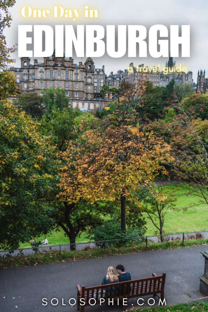 how to spend one perfect day in edinburgh travel guide
