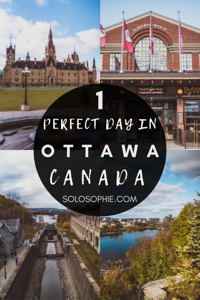  BEST OF ottawa canada/ How to Spend the Perfect One Day in ottawa ontario Itinerary