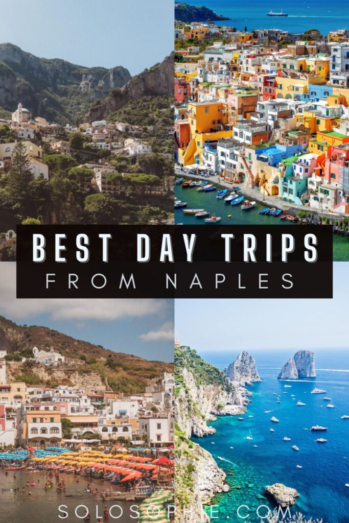 napoli italy travel guide/ best day trips from naples