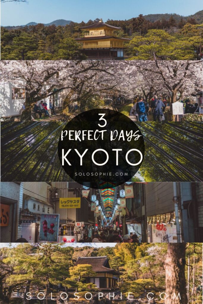 3 perfect days in kyoto japan