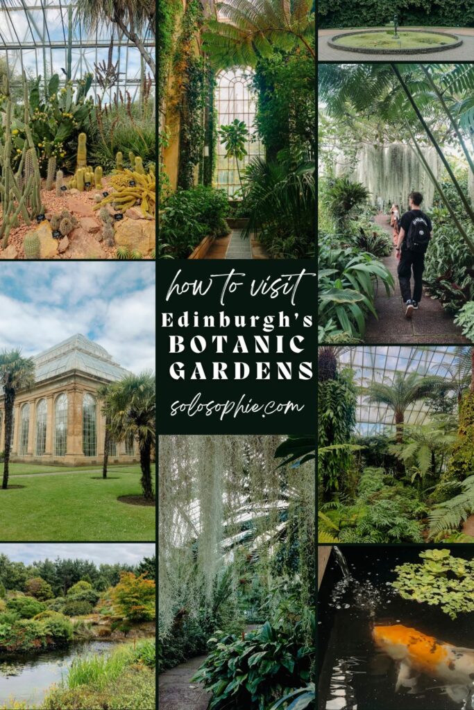 how to visit edinburghs botanic gardens
