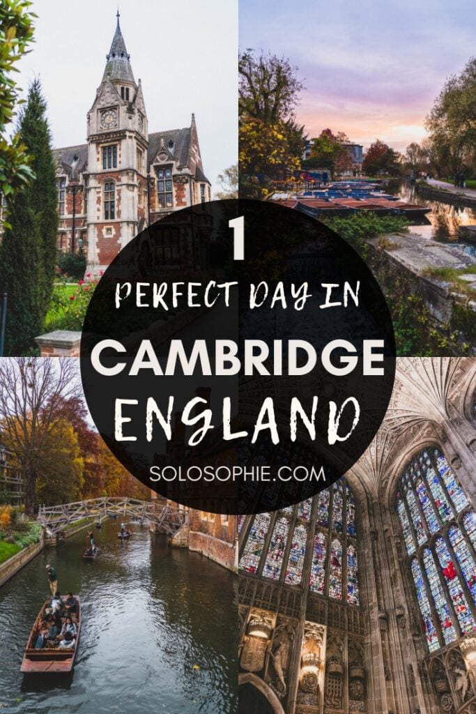 best of cambridge/ how to spend one perfect day in cambridge england travel guide