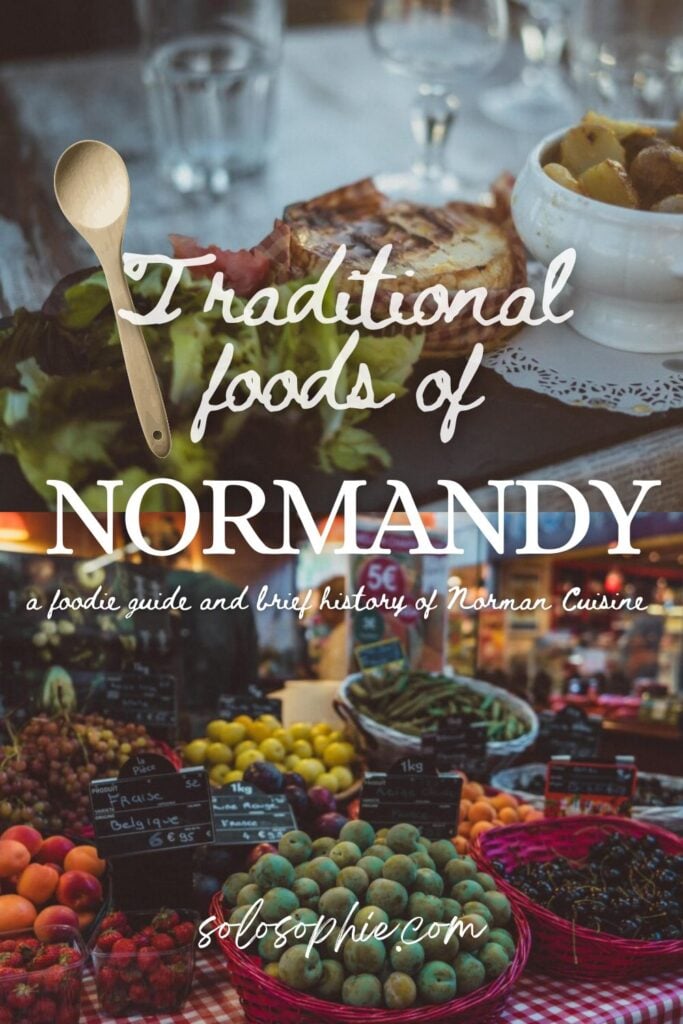 traditional foods of normandy cuisine 