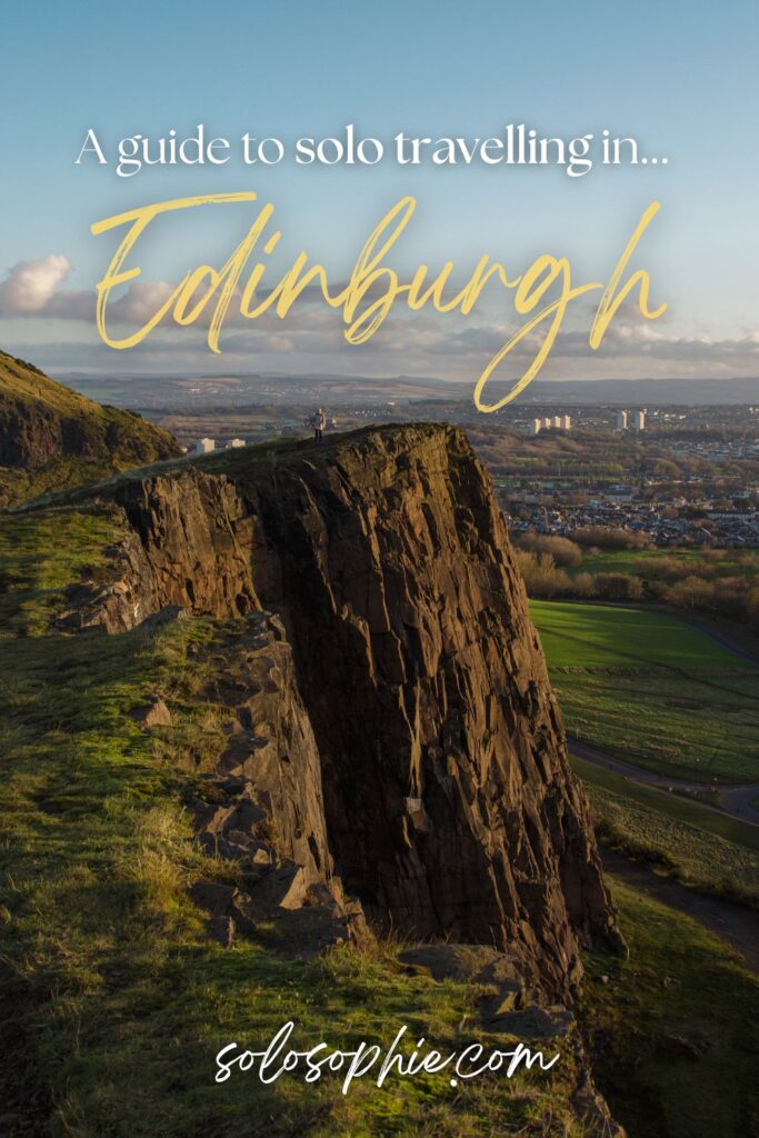 solo travel guide to edinburgh