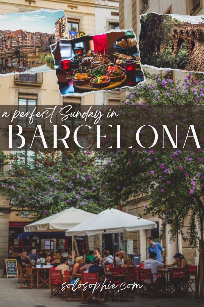 a perfect sunday in Barcelona