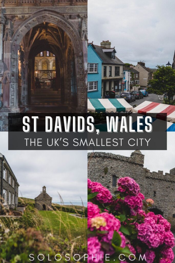 A GUIDE TO THE BEST THINGS TO DO IN ST DAVIDS/ the smallest city in the uk