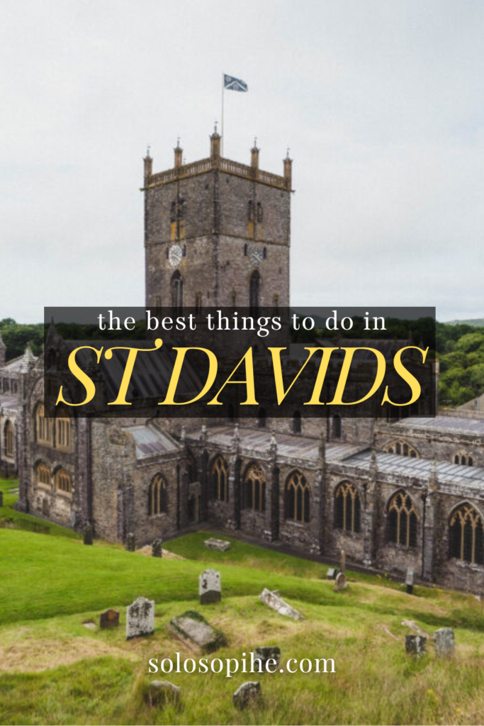 best things to do in st davids