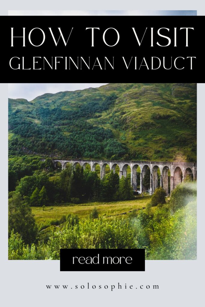 How to Visit Glenfinnan Viaduct