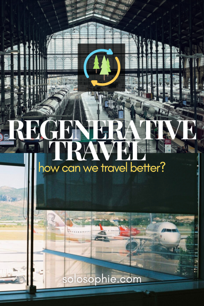 a guide to regenerative travel