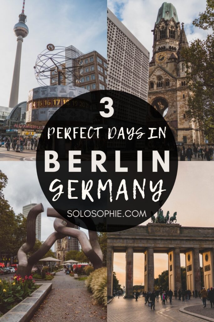 best of berlin/ 72 hour berlin germany travel guide and itinerary
