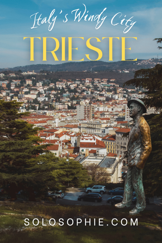 Trieste: Italy's Windy city