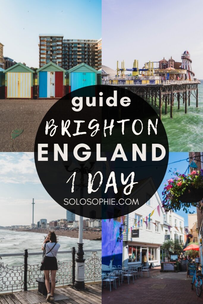 how to spend the perfect 1 day in brighton travel itinerary/ england guide