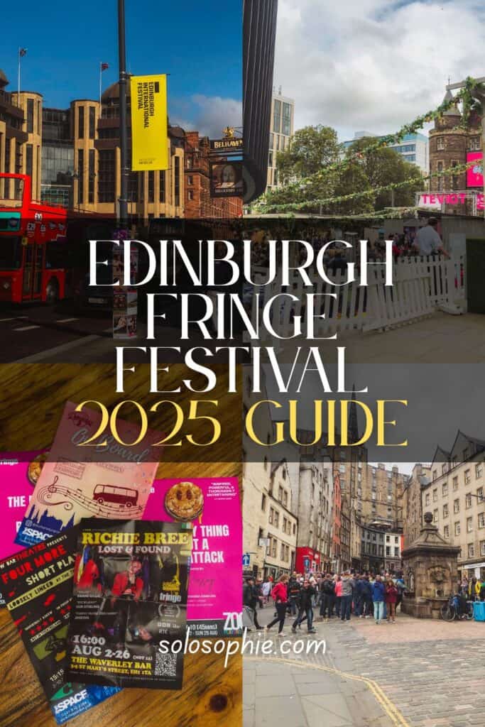 Edinburgh Fringe 2025 travel guide 