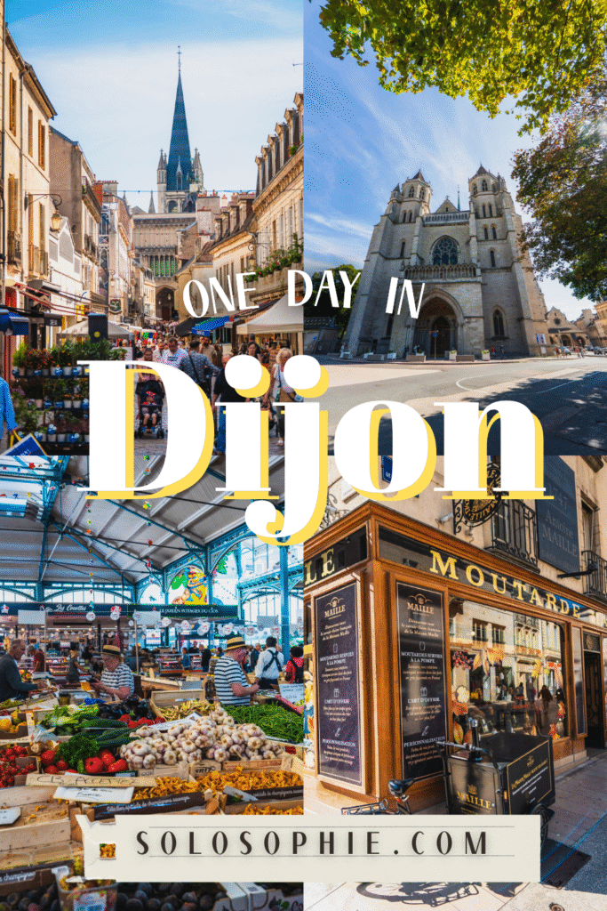 one day in Dijon travel guide