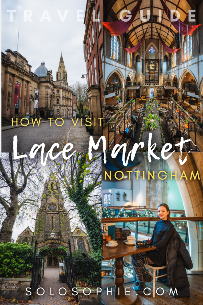 Nottingham's Lace Market travel guide
