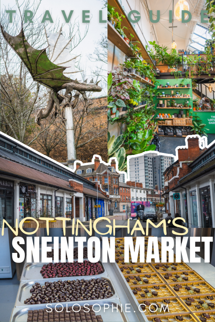 Sneinton market travel guide