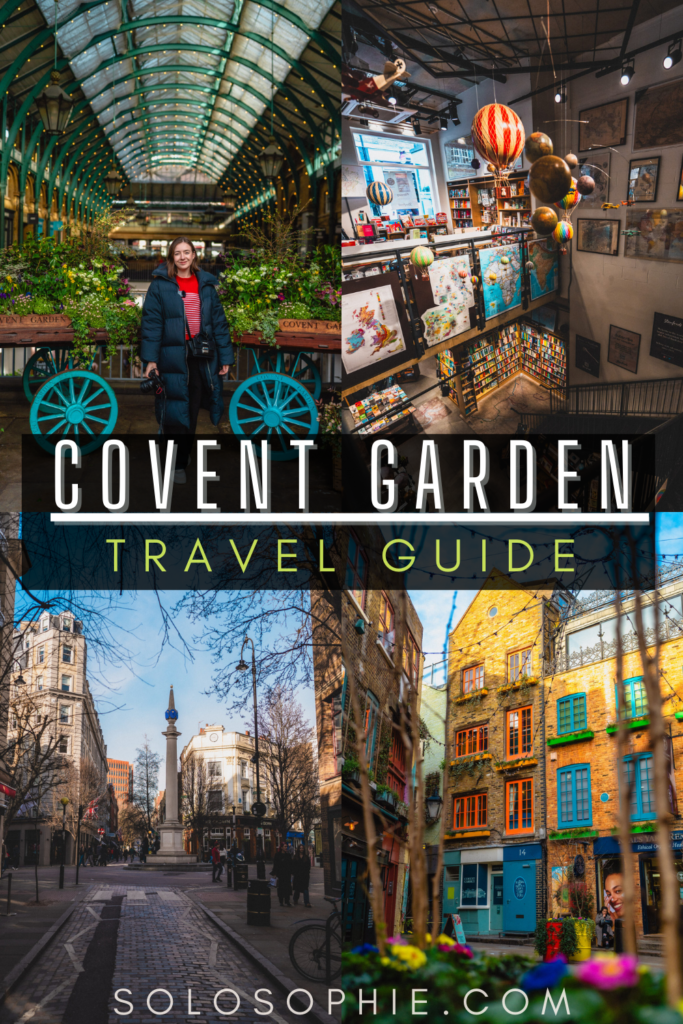 covent garden: complete travel guide