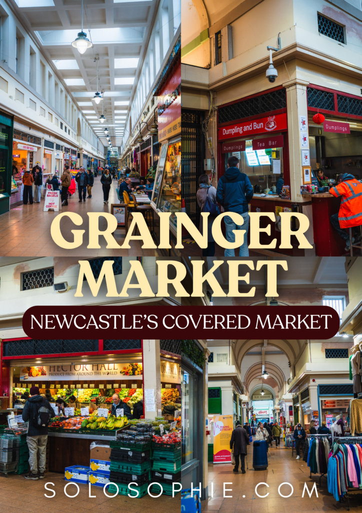 how to visit Grainger Market in Newcastle
