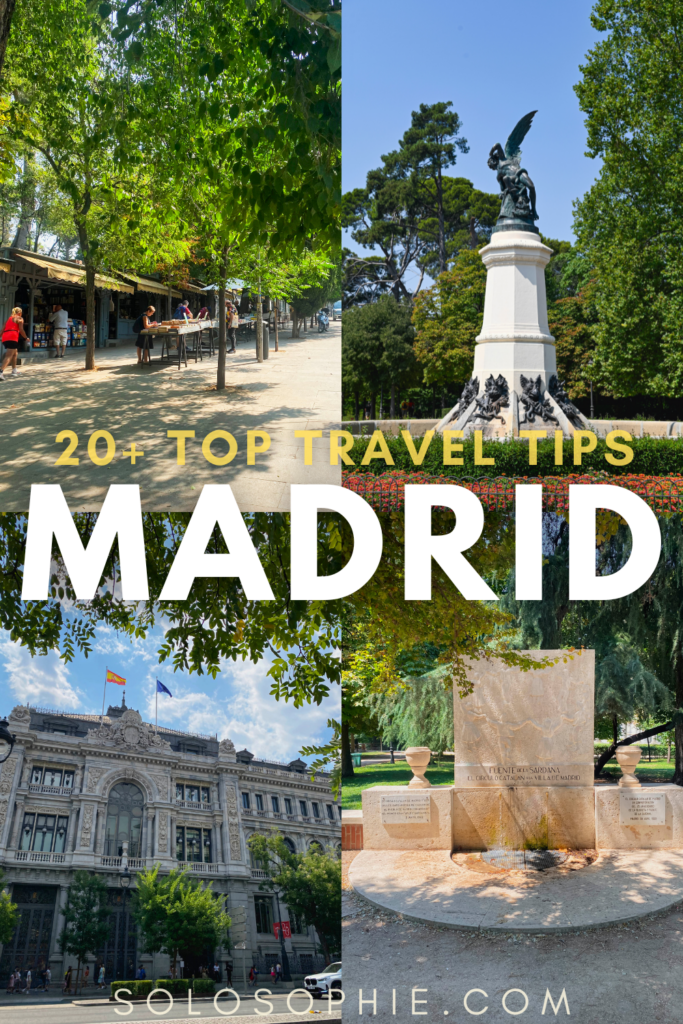 20+ Travel Tips in Madrid