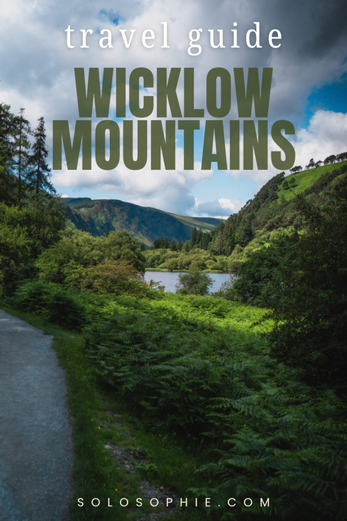 wicklow mountains: a travel guide to Ireland's garden